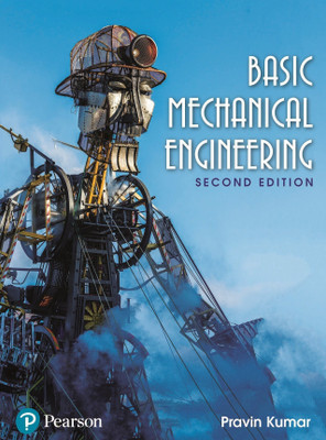 BASIC MECHANICAL ENGINEERING, 2ND EDITION(English, Paperback, Kumar Pravin)
