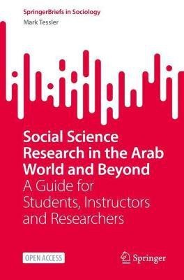 Social Science Research in the Arab World and Beyond(English, Paperback, Tessler Mark)