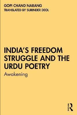 India's Freedom Struggle and the Urdu Poetry(English, Paperback, Narang Gopi Chand)
