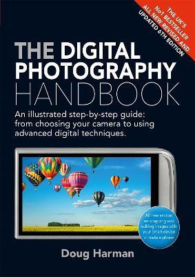 The Digital Photography Handbook(English, Paperback, Harman Doug)