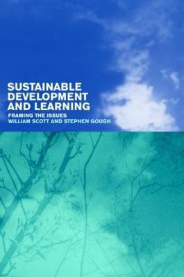 Sustainable Development and Learning: framing the issues(English, Paperback, Gough Stephen)