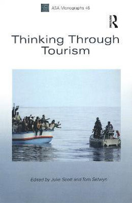 Thinking Through Tourism(English, Paperback, unknown)