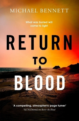Return to Blood: Volume 2(English, Hardcover, Bennett Michael)