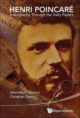 Henri Poincare: A Biography Through The Daily Papers(English, Hardcover, Ginoux Jean-marc)