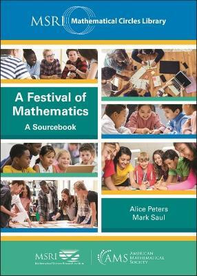 A Festival of Mathematics(English, Paperback, Peters Alice)