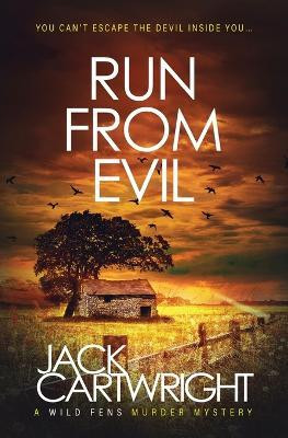 Run From Evil(English, Paperback, Cartwright Jack)
