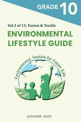 Environmental Lifestyle Guide Vol.3 of 11(English, Paperback, Asadi Jahangir)