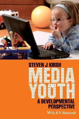 Media and Youth(English, Paperback, Kirsh Steven J.)