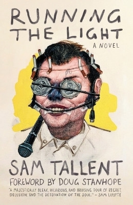 Running the Light(English, Paperback, Tallent Sam)