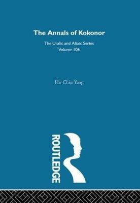 The Annals of Kokonor(English, Hardcover, Yang Ho-Chin)