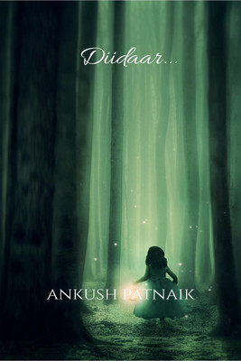Diidaar(English, Paperback, Ankush Patnaik)