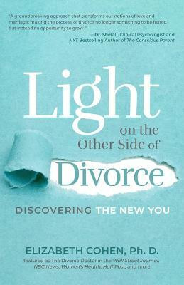 Light on the Other Side of Divorce(English, Paperback, Cohen Elizabeth Dr.)