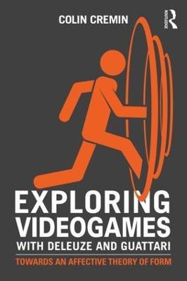 Exploring Videogames with Deleuze and Guattari(English, Paperback, Cremin Ciara)