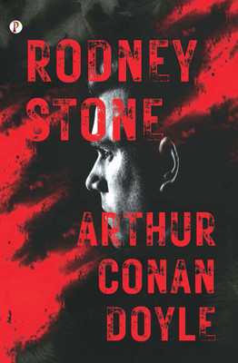 Rodney Stone(English, Paperback, Doyle Arthur Conan Sir)