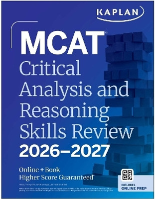 MCAT Critical Analysis and Reasoning Skills Review 2026-2027(English, Paperback, Kaplan Test Prep)