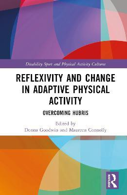 Reflexivity and Change in Adaptive Physical Activity(English, Hardcover, unknown)