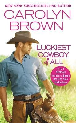 The Luckiest Cowboy of All(English, Paperback, Brown Carolyn)