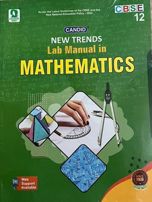CANDID NEW TRENDS LAB MANUAL MATHEMATICS CLASS-12(Paperback, MANJIT SINGH)