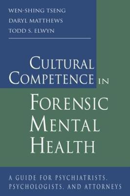Cultural Competence in Forensic Mental Health(English, Hardcover, Tseng Wen-Shing)
