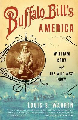 Buffalo Bill's America(English, Paperback, Warren Louis S.)