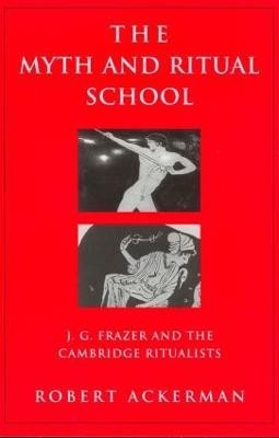 The Myth and Ritual School(English, Paperback, Ackerman Robert)