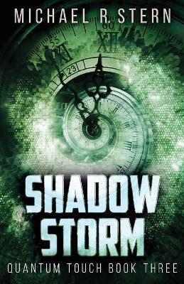 Shadow Storm(English, Paperback, Stern Michael R)