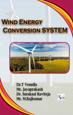 Wind Energy Conversion System(Paperback, Dr.T Vennila Mr. Jayaprakash Dr. Surakasi Raviteja Mr. M.Rajkumar)