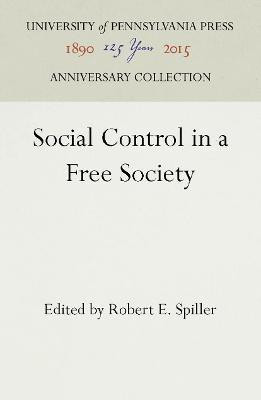 Social Control in a Free Society(English, Electronic book text, unknown)