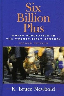 Six Billion Plus(English, Hardcover, Newbold K. Bruce)