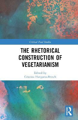 The Rhetorical Construction of Vegetarianism(English, Hardcover, unknown)
