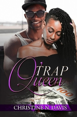 Trap Queen(English, Paperback, Davis Christine N.)