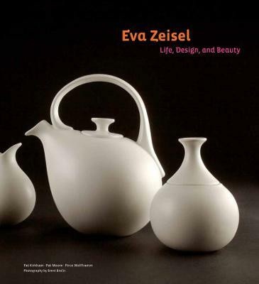 Eva Zeisel(English, Hardcover, Moore Pat)