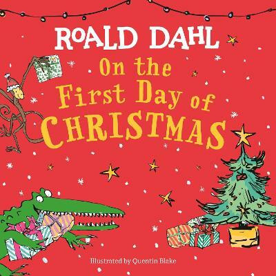 On the First Day of Christmas(English, Board book, Dahl Roald)