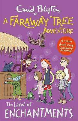 A Faraway Tree Adventure: The Land of Enchantments(English, Paperback, Blyton Enid)