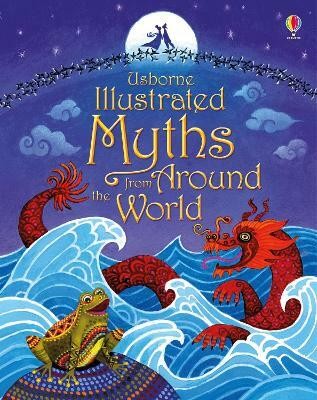 Illustrated Myths from Around the World(English, Hardcover, Usborne)