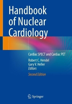 Handbook of Nuclear Cardiology(English, Paperback, unknown)