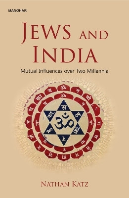 Jews and India(English, Hardcover, Katz Nathan)