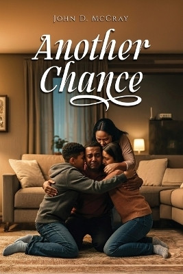 Another Chance(English, Paperback, McCray John D)