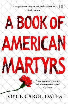 A Book of American Martyrs(English, Paperback, Oates Joyce Carol)