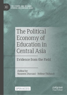 The Political Economy of Education in Central Asia(English, Hardcover, unknown)