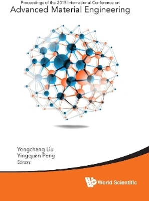 Advanced Material Engineering - Proceedings Of The 2015 International Conference(English, Hardcover, unknown)