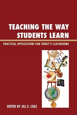 Teaching the Way Students Learn(English, Paperback, Cole Jill E.)