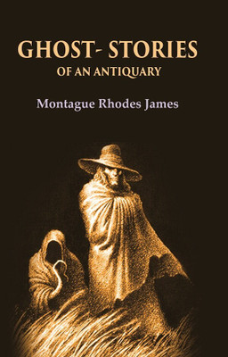 Ghost - Stories of an antiquary(Paperback, Montague Rhodes James)