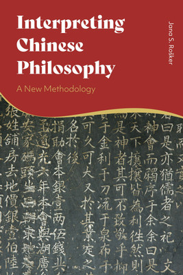 Interpreting Chinese Philosophy(English, Paperback, Rosker Jana S.)