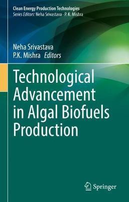 Technological Advancement in Algal Biofuels Production(English, Hardcover, unknown)