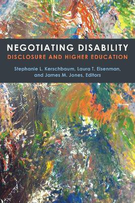 Negotiating Disability(English, Paperback, Kerschbaum Stephanie L.)