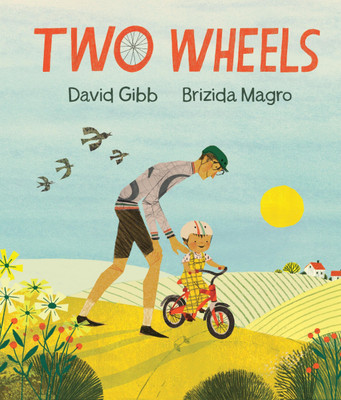 Two Wheels(English, Hardcover, Gibb David)