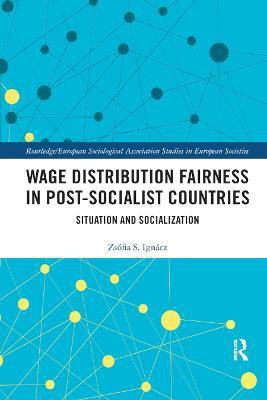 Wage Distribution Fairness in Post-Socialist Countries(English, Paperback, Ignacz Zsofia)