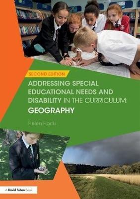 Addressing Special Educational Needs and Disability in the Curriculum: Geography(English, Paperback, Harris Helen)