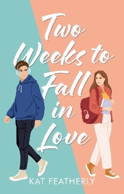 Two Weeks to Fall in Love(English, Paperback, Featherly Kat)